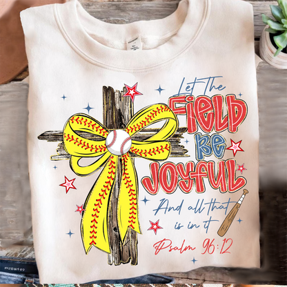 Let The Field Be Joyful